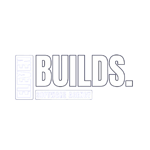 Eleven Builds